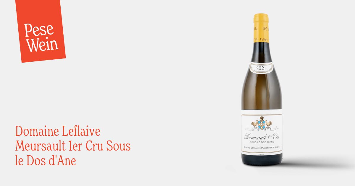 Buy Domaine Leflaive Meursault 1er Cru Sous le Dos d'Ane 2021