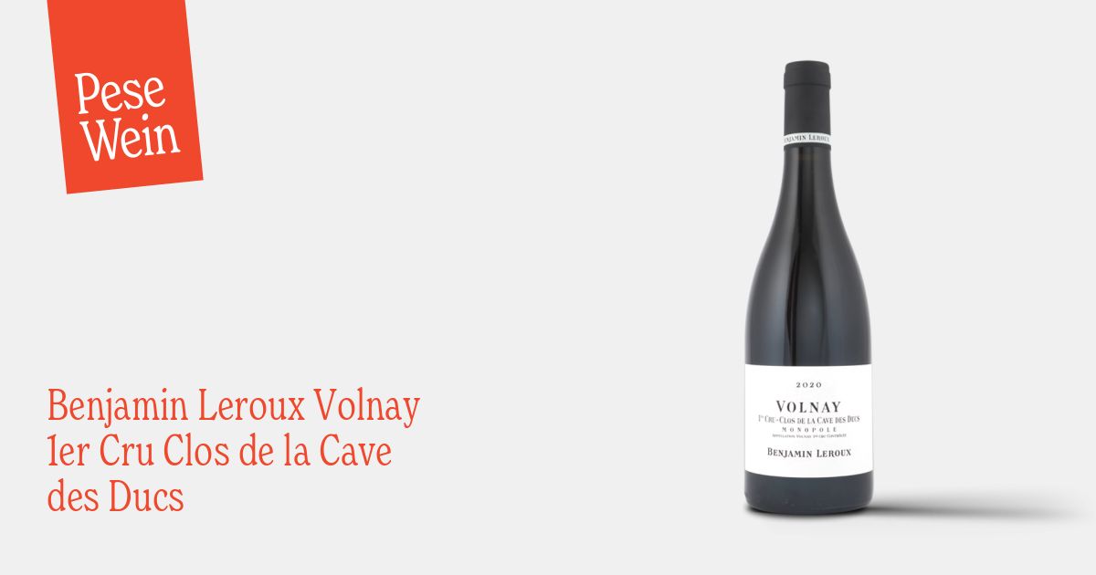 Buy Benjamin Leroux Volnay 1er Cru Clos de la Cave des Ducs 2020