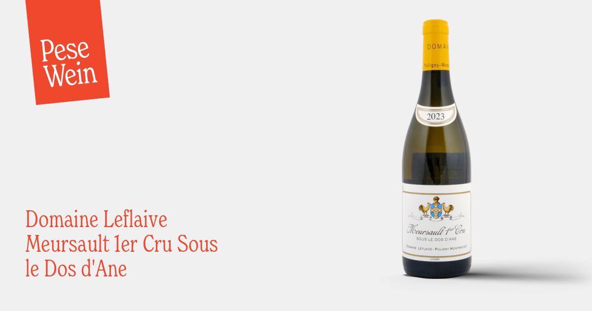 Buy Domaine Leflaive Meursault 1er Cru Sous le Dos d'Ane 2023